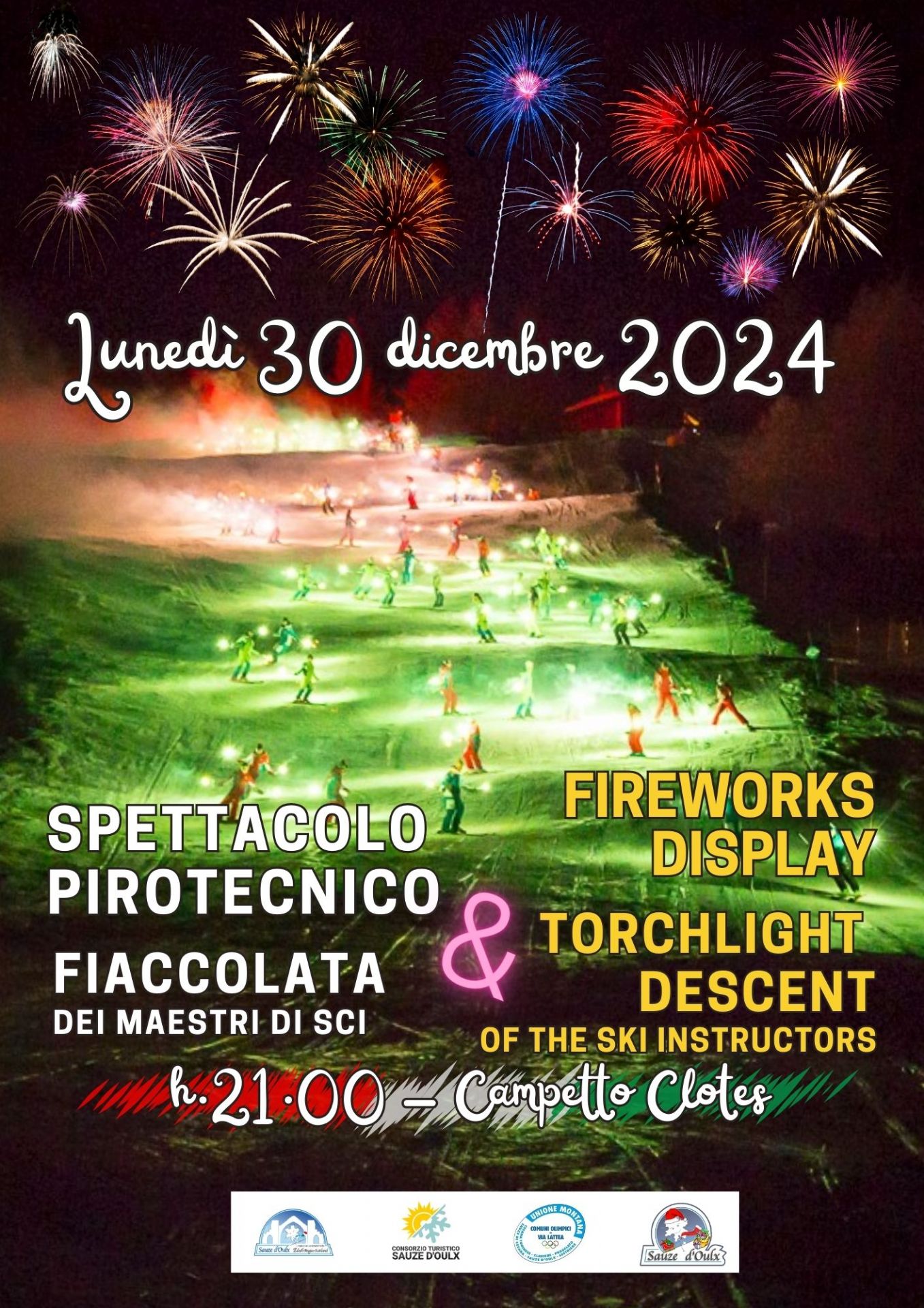 Locandina con maestri di sci lungo Pista Clotes con fiaccole accese e fuochi artificiali sullo sfondo, sabato 30 dicembre 2024.