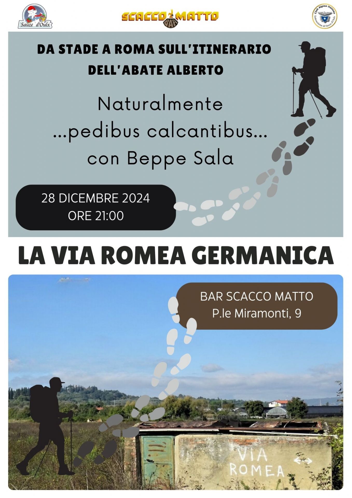 Locandina con due uomini pellegrini a piedi ed una foto della Via Romea con impronte di passi