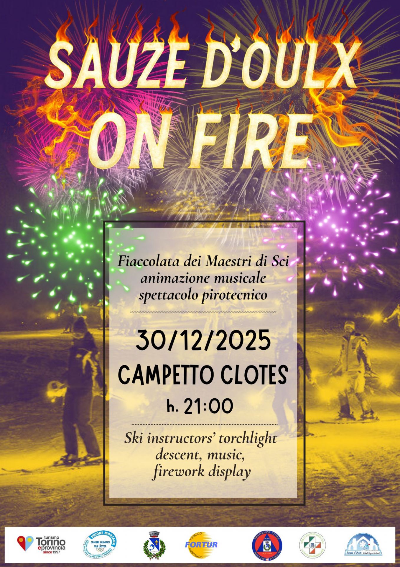 Locandina con fuochi d'artificio colorati e scritta infuocata: "Sauze d'Oulx on fire"