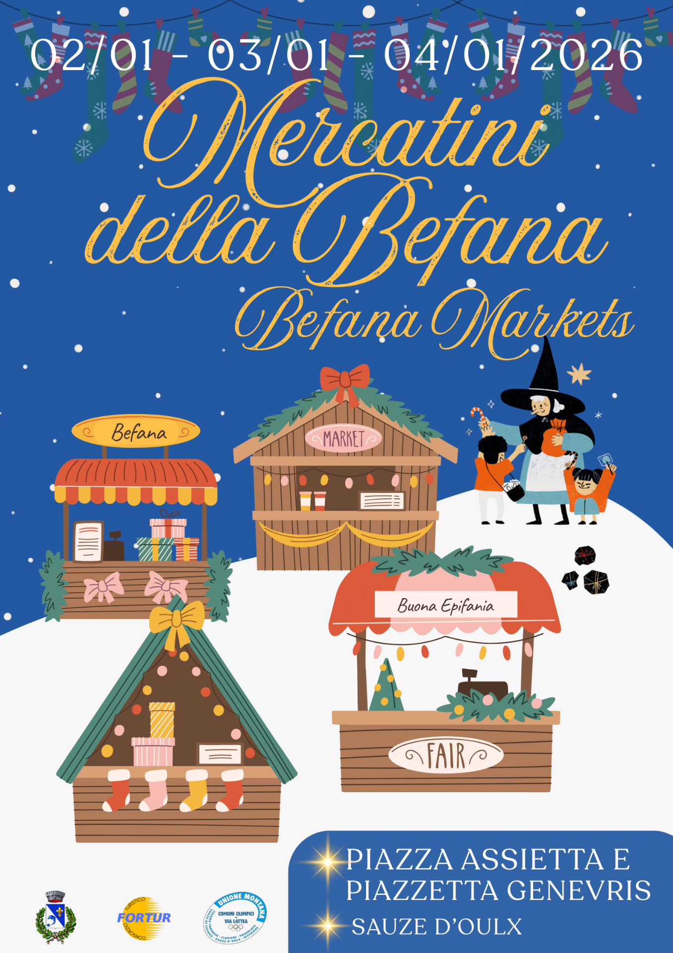 Locandina mercatini della Befana che si terranno dal 2 al 4 gennaio 2026 a Sauze d'Oulx in Piazza Assietta e piazzetta Genevris